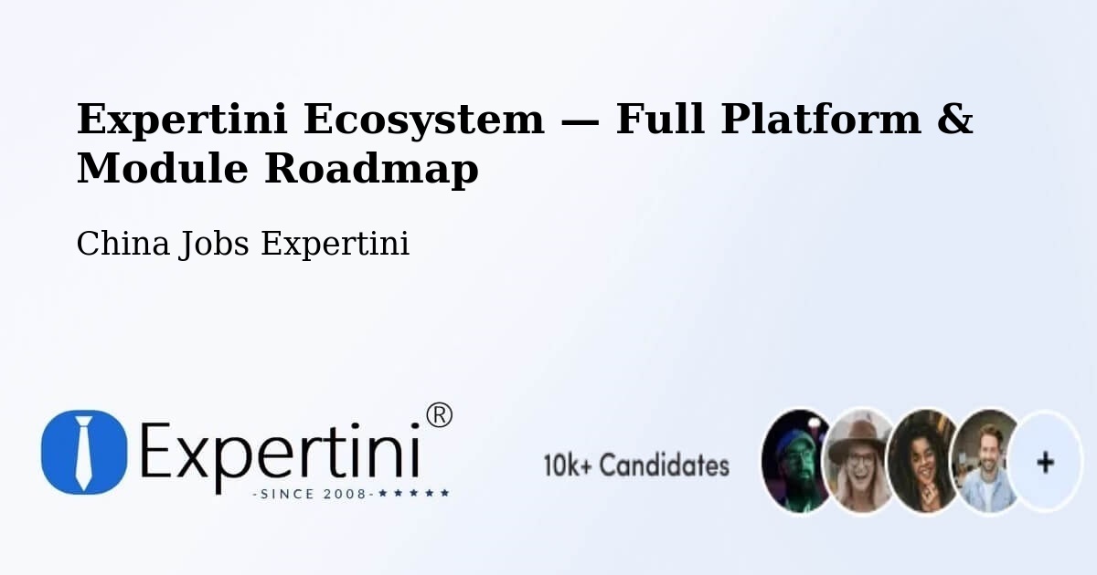Expertini Ecosystem — Full Platform & Module Roadmap – Linyi